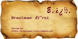 Breslauer Örsi névjegykártya